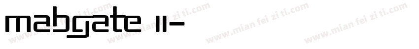 Mabgate II字体转换